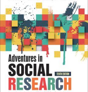 Adventures in Social Research: Data Analysis Using IBM SPSS Statistics 10th edition - Original PDF