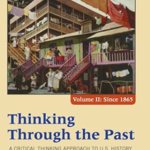 Thinking Through the Past, Volume II 5th Edition - Original PDF