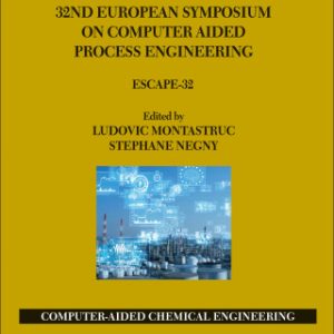 32nd European Symposium on Computer Aided Process Engineering ESCAPE-32 - Original PDF