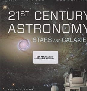 21st Century Astronomy: Stars and Galaxies 6th edition - Original PDF