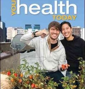 Your Health Today: Choices in a Changing Society (Loose Leaf) 5th edition - Original PDF