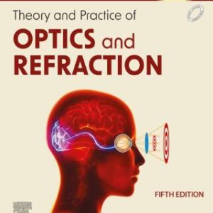 Theory and Practice of Optics & Refraction 5th Edition - Original PDF