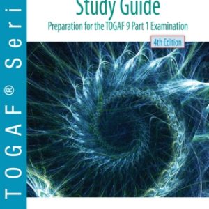 TOGAF® 9 Foundation Study Guide - 4th Edition 4th Edition - Original PDF