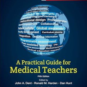 A Practical Guide for Medical Teachers 5th Edition- Original PDF