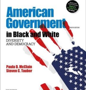 American Government in Black and White: Diversity and Democracy 4th edition - Original PDF