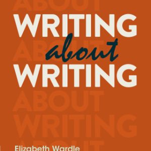 Writing about Writing 5th Edition - Original PDF