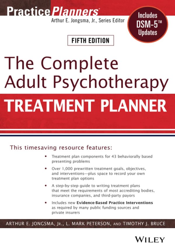 The Complete Adult Psychotherapy Treatment Planner: Includes DSM-5 Updates 5th Edition - Original PDF