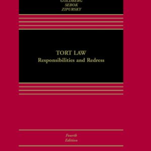 Tort Law: Responsibilities and Redress 4th Edition - Original PDF