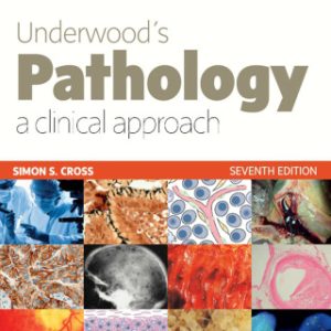 Underwood's Pathology 7th Edition A Clinical Approach - Original PDF