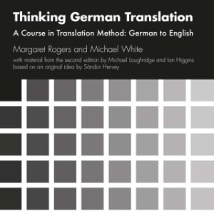 Thinking German Translation , A Course in Translation Method: German to English 3rd Edition- Original PDF