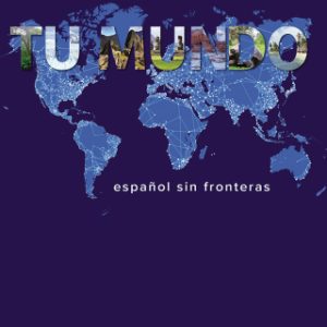 Tu mundo 2nd Edition by Magdalena Andrade - Original PDF