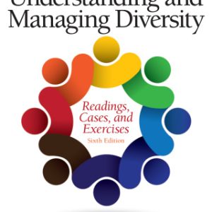 Understanding and Managing Diversity: Readings, Cases, and Exercises 6th Edition - Original PDF