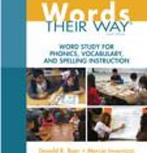 Words Their Way: Word Study for Phonics, Vocabulary, and Spelling Instruction 6th edition - Original PDF