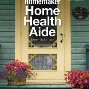 (Instant Download) Homemaker Home Health Aide 7th Edition - Original PDF