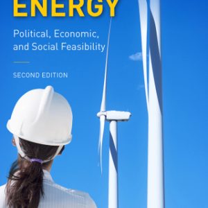 Alternative Energy: Political, Economic, and Social Feasibility 2nd Edition - Original PDF