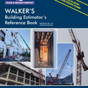 Walker's Building Estimator's Reference Book 32nd Edition 32nd Edition - Original PDF