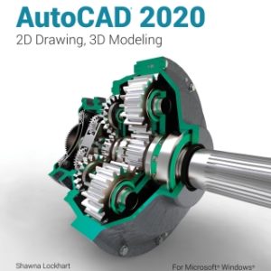 Tutorial Guide to AutoCAD 2020 10th Edition - Original PDF