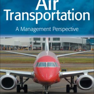 Air Transportation: A Management Perspective 8th Edition - Original PDF