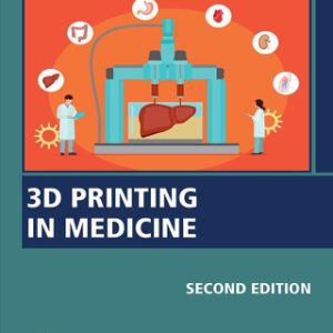 3D Printing in Medicine 2nd Edition - Original PDF