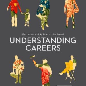 Understanding Careers: Metaphors of Working Lives 2nd Edition - Original PDF