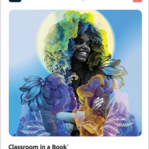 Adobe Photoshop Classroom in a Book (2022 release) 1st Edition - Original PDF