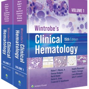 Wintrobe's Clinical Hematology 15th Edition - Original PDF