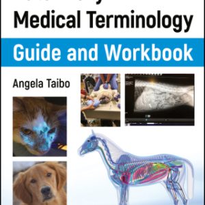 Veterinary Medical Terminology Guide and Workbook 2nd Edition - Original PDF