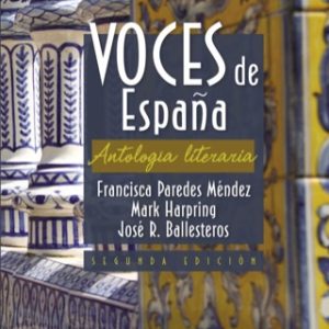 Voces de Espana 2nd Edition - Original PDF