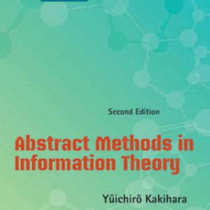 (Instant Download) Abstract Methods In Information Theory 2nd Edition - Original PDF