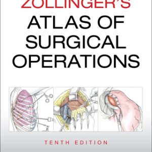 Zollinger's Atlas of Surgical Operations 10th Edition - Original PDF