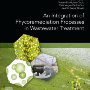 An Integration of Phycoremediation Processes in Wastewater Treatment - Original PDF