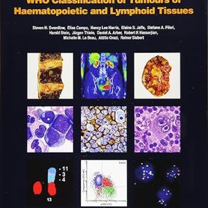 WHO Classification of Tumours of Haematopoietic and Lymphoid Tissues4th edition - Original PDF