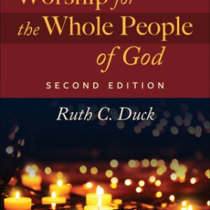 Worship for the Whole People of God, Second Edition 2nd Edition - Original PDF