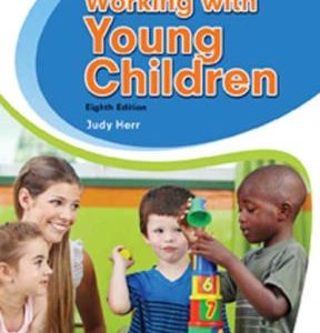 Working with Young Children 8th edition - Original PDF