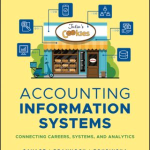 Accounting Information Systems: Connecting Careers, Systems, and Analytics, Enhanced eText 1st Edition - Original PDF