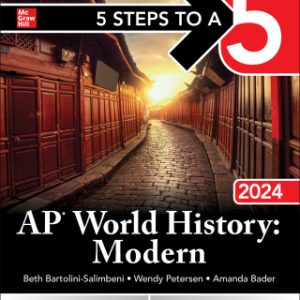 5 Steps to a 5: AP World History: Modern 2024 1st Edition - Original PDF