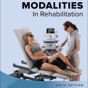 Therapeutic Modalities in Rehabilitation 6th Edition - Original PDF