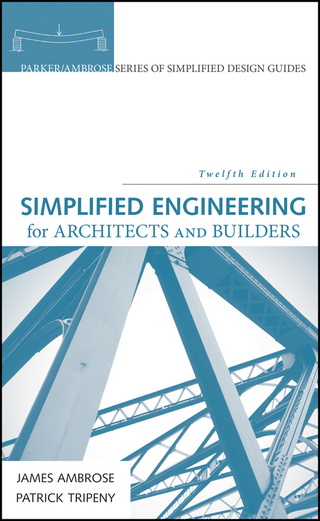 Simplified Engineering for Architects and Builders 12th Edition - Original PDF