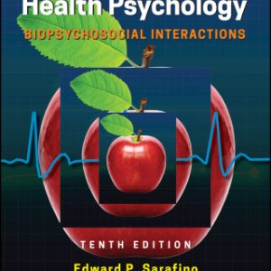 2Health Psychology: Biopsychosocial Interactions 10th Edition - Original PDF