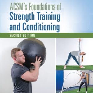 ACSM's Foundations of Strength Training and Conditioning 2nd Edition - Original PDF