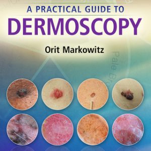 A Practical Guide to Dermoscopy 7th Edition - Original PDF