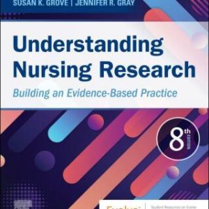 Understanding Nursing Research: Building an Evidence-Based Practice 8th Edition - Original PDF