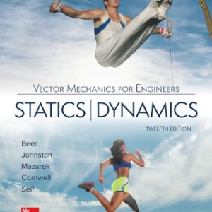 Vector Mechanics for Engineers: Statics and Dynamics 12th Edition - Original PDF