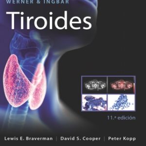 Werner & Ingbar. Tiroides 11th Edition - Original PDF