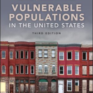 Vulnerable Populations in the United States 3rd Edition - Original PDF