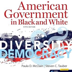 American Government in Black and White: Diversity and Democracy 5th Edition - Original PDF