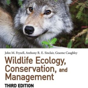 Wildlife Ecology, Conservation and Management 3rd Edition - Original PDF