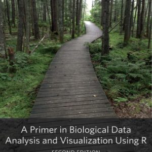 A Primer in Biological Data Analysis and Visualization Using R 2nd Edition - Original PDF