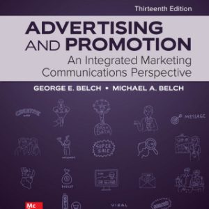 Advertising and Promotion: An Integrated Marketing Communications Perspective 13th Edition - Original PDF