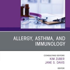 Allergy, Asthma, and Immunology, An Issue of Physician Assistant Clinics, 1st Edition - Original PDF